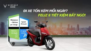Đi Xe Tốn Kém Mỗi Ngày? Feliz 2 Giúp Bạn Tiết Kiệm Bất Ngờ