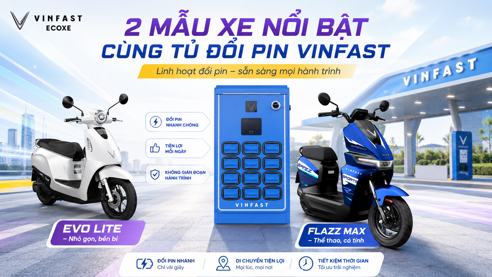 Trạm đổi pin xe máy điện VinFast tiện lợi