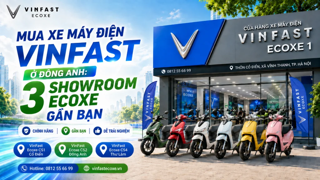 Mua xe máy điện VinFast ở Đông Anh