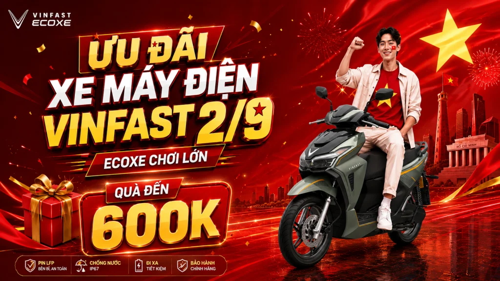 Ưu đãi xe máy điện VinFast 2/9: Ecoxe chơi lớn, quà đến 600K