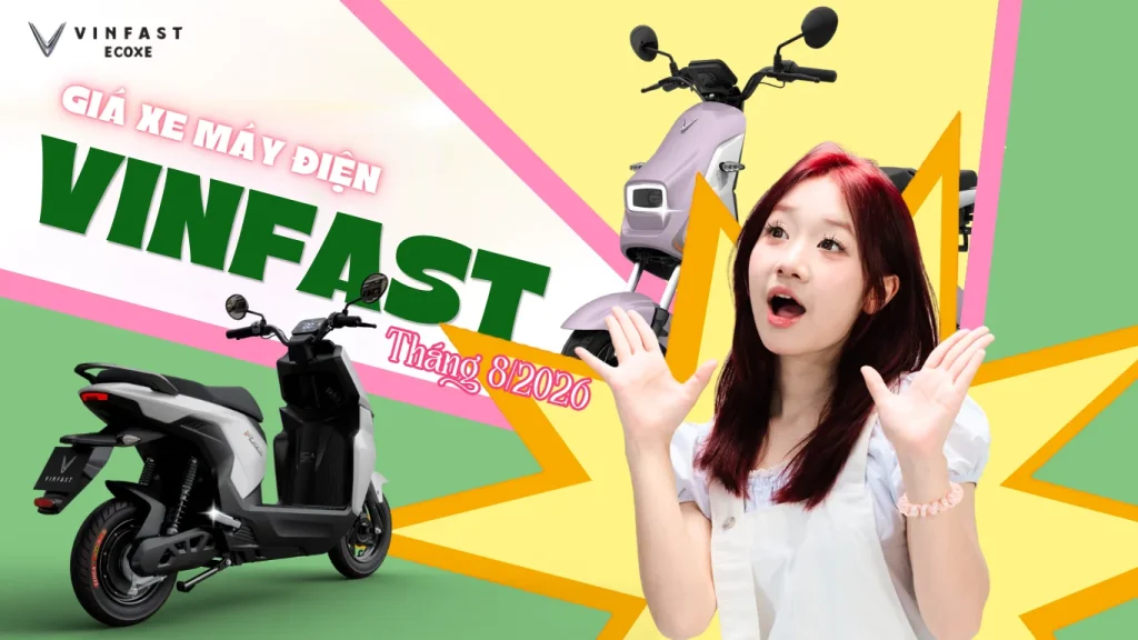 Giá xe máy điện VinFast mới nhất