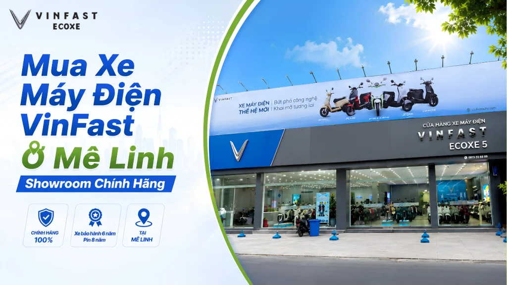 Mua xe máy điện VinFast ở Mê Linh
