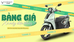 bảng giá xe máy điện VinFast Tháng 9/2026 và ưu đãi mới nhất